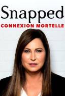 Snapped: Connexion Mortelle