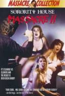 Sorority House Massacre 2