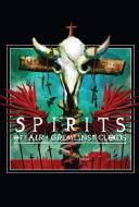 Spirits of the Air, Gremlins of the Clouds