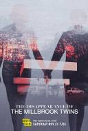 The Disappearance of the Millbrook Twins