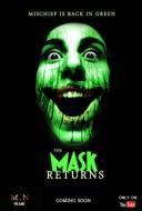 The Mask Returns