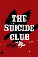 The Suicide Club The Suicide Club