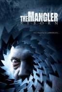 The Mangler Reborn