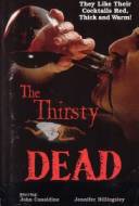 The Thirsty Dead
