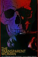 The Transparent Woman