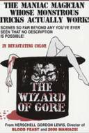 The Wizard of Gore The Wizard of Gore