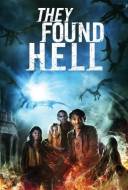 They Found Hell