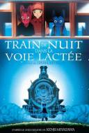 Train de nuit dans la voie lactée