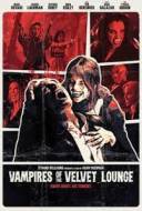 Vampires of the Velvet Lounge Vampires of the Velvet Lounge