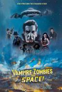Vampire Zombies... From Space!