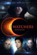 The Watchers: Revelation The Watchers: Revelation