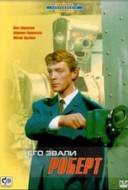 We Called him Robert