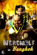 Werewolf in Bangkok