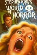 Stephen King's World of Horror Stephen King's World of Horror
