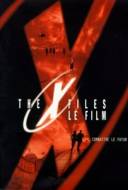 X-Files - Le Film : Combattre le Futur