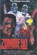 Zombie '90: Extreme Pestilence