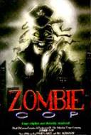 Zombie Cop Zombie Cop