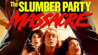 SLUMBER PARTY MASSACRE - Critique du DVD/Blu-Ray