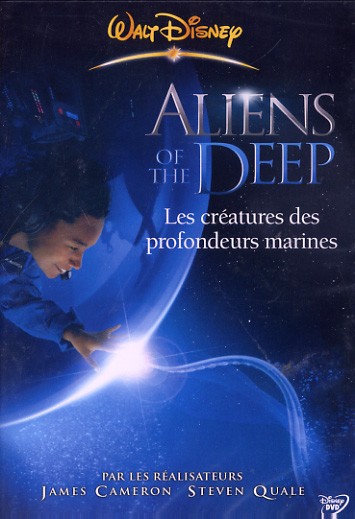 Aliens of the Deep Aliens of the Deep
