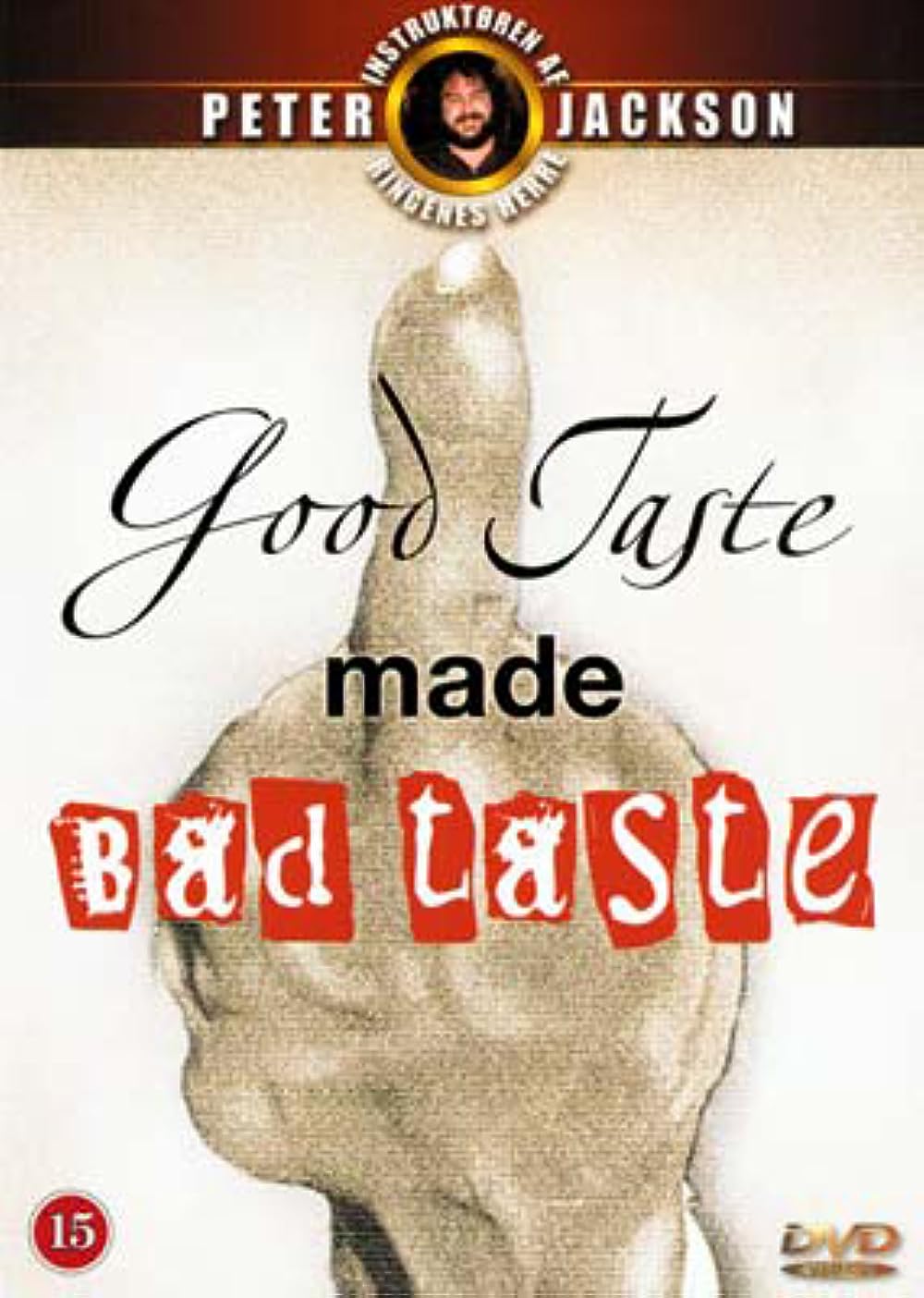 Good Taste Made Bad Taste