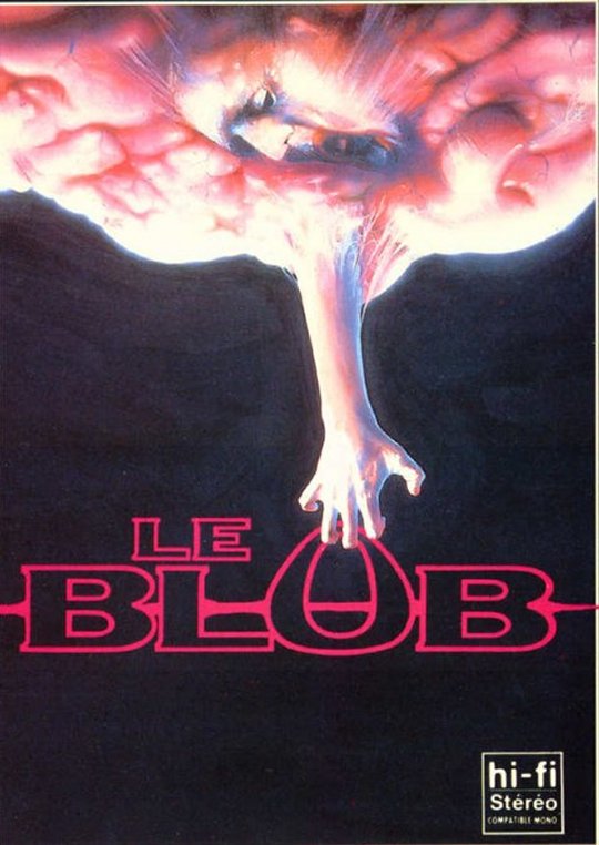 LE BLOB ( 1958 - 1972 - 1988 - 1989) Leblobaff